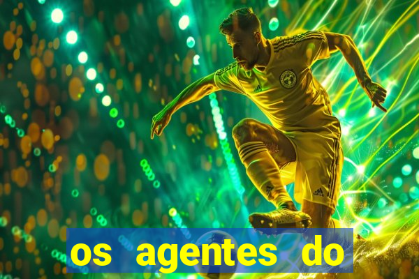 os agentes do destino online dublado assistir os agentes do destino dublado online